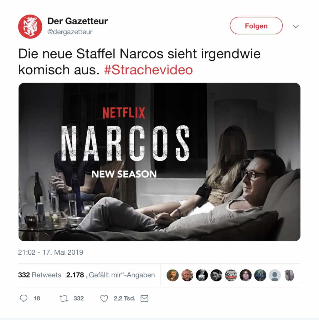 Der Gazetteur: Strache goes NARCOS; Foto: Screenshot Twitter